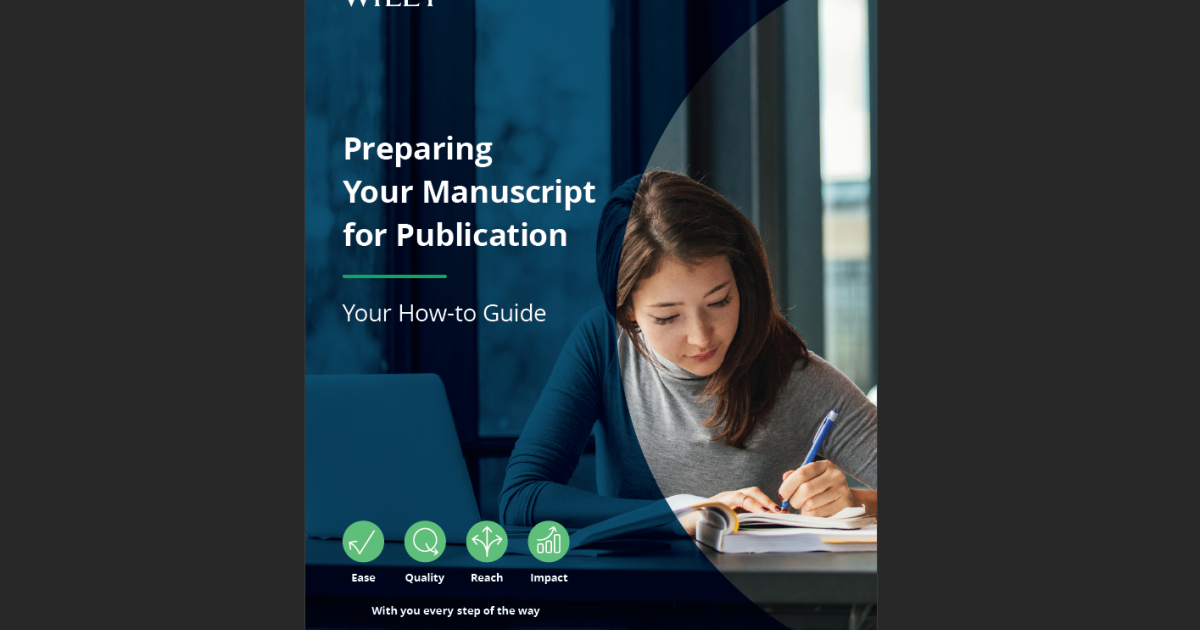 Preparing Your Manuscript For Publication: Your How-to Guide • Advanced ...